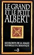 Le grand et le petit albert. les secrets de la magie naturelle et cabalistique
