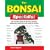 The Bonsai Specialist: The Essential Guide to Buying, Planting, Displaying, Improving and Caring for Bonsai (Specialist Series)