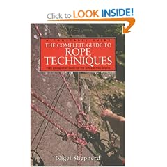 A Complete Guide to Rope Techniques (A Constable guide)