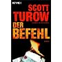 Der Befehl: Roman