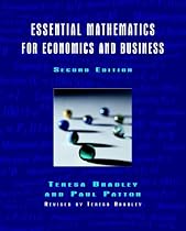 Essential Mathematics for Economics and Business
