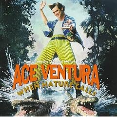 Ace Ventura: When Nature Calls - Music From The Motion Picture