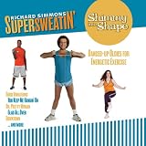 Richard Simmons- Shimmy into Shape