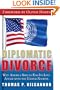 Diplomatic Divorce: Why America Should End Its Love Affair with the United Nations
