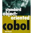 Standard Object-Oriented Cobol by Ned Chapin