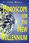 Horoscope for the New Millennium