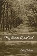 My Secrets Cry Aloud