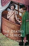 The deaths of Seneca
