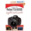 Canon EOS Rebel T3i / 600D Digital Field Guide