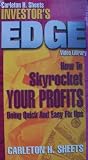 Carleton H. Sheets Investor's Edge: How To Skyrocket Your Profits Doing Quick And Easy Fix Ups