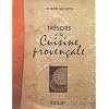 Tr�sors de la cuisine proven�ale