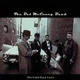 Cold Hard Facts by Del Mccoury