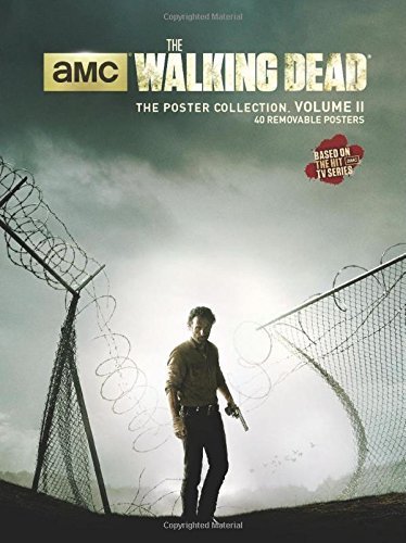 The Walking Dead: The Poster Collection, Volume II (2014-09-23)