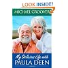 My Delicious Life with Paula Deen