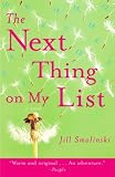 The Next Thing on My List: A Novel