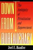 Down from Bureaucracy