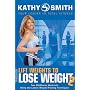 Kathy Smith: Lift Weights to Lose Weight, Vol. 2