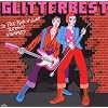 Glitterbest: 20 Pre Punk 'n' Glam Tyerrace Stompers