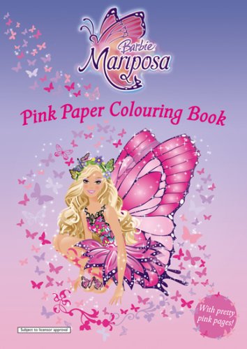 Barbie Mariposa: Pink Paper Colouring Book (Barbie Mariposa)