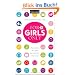 For Girls Only: Alles, was im Leben wichtig ist - von A bis Z