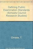 Defining public examination standards