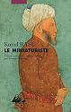 Miniaturiste (le)