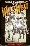 Famous characters of the Wild West