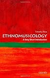 Ethnomusicology: A Very Short Introduction (Very Short Introductions)