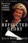 Reflected Glory : The Life of Pamela Churchill Harriman
