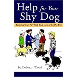 Turning Your Terrified Dog into a Terrific Pet