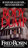 Body Dump
