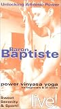 Baron Baptste: Power Vinyasa Yoga