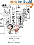 A Geek in Japan (The Traveling Geek)