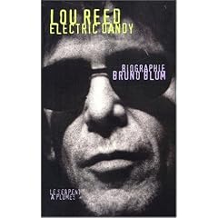 Lou Reed, Electric Dandy