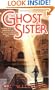 The Ghost Sister