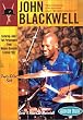 John Blackwell Technique, Grooving and Showmanship DVD
