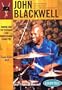 John Blackwell Technique, Grooving and Showmanship DVD