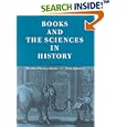 Books and the Sciences in History by Marina Frasca-Spada and Nick Jardine