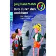 Drei durch dick und d�nn. Die F�lscher-Zwillinge