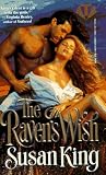 The Raven's Wish (Topaz Historical Romances)