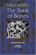 Murambi, the Book of Bones: The Book of Bones