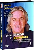 David Icke, Live in Vancouver: From Prison to Paradise