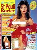 St. Pauli Kurier - November / December 1990: German Adult Magazine (Single Issue Magazine)