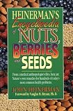 Heinermans Encyclopedia of Nuts, Berries, and Seeds