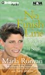 No Finish Line: My Life As I See It