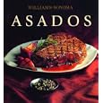 Asados: Grilling, Spanish-Language Edition (Coleccion Williams-Sonoma)