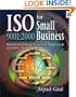 Iso 9001: 2000 for Small Business: Implementing Process-Approach Quality Management