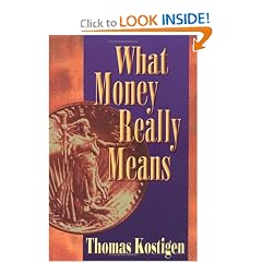 What Money Really Means: Thomas Kostigen