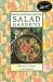 Salad Gardens: Gourmet Greens and Beyond (Brooklyn Botanic Garden Publications)