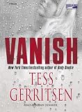 Vanish by Tess Gerritsen